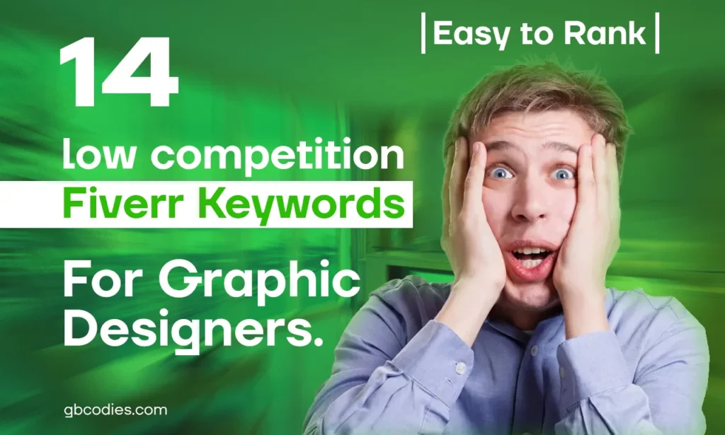 14 low competitive Fiverr keywords for graphic designers - blog title on thumbnail
