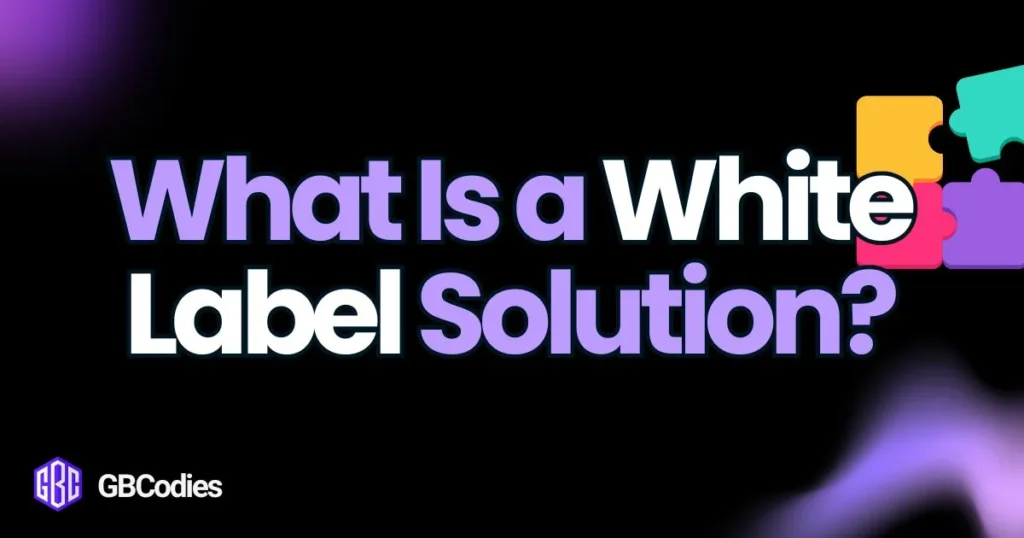 white label solution | GBCodies
