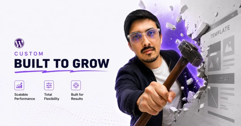 Custom WordPress development over pre-made website templates for growing businesses